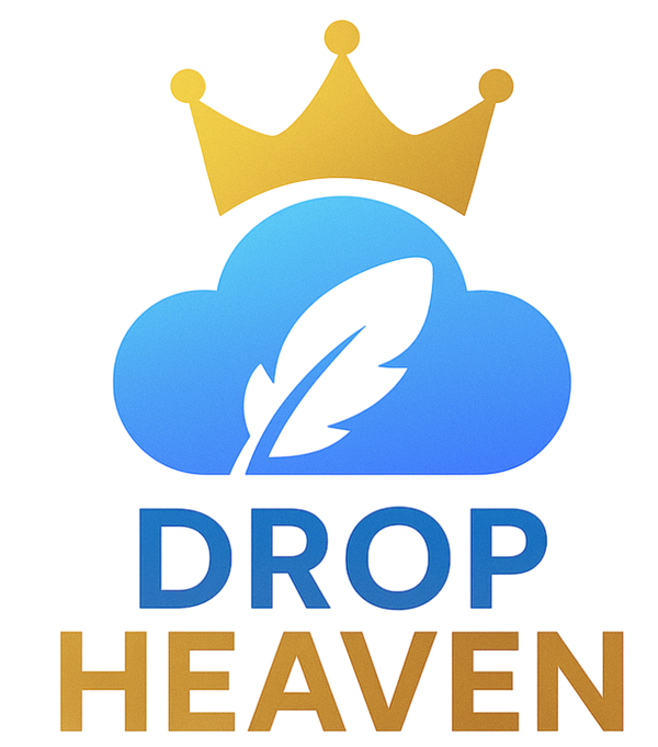drop heaven.